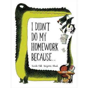 I DIDN'T DO MY HOMEWORK BECAUSE PB
