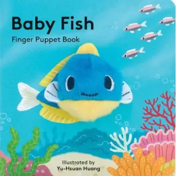 BABY FISH: FINGER PUPPET BOOK PB