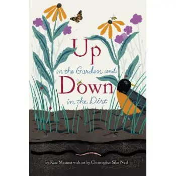 UP IN THE GARDEN AND DOWN IN THE DIRT PB