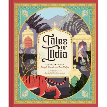 TALES OF INDIA : FOLK TALES FROM BENGAL, PUNJAB, AND TAMIL NADU