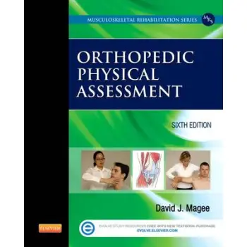 ORTHOPEDIC PHYSICAL ASSESSMENT 6TH ED HC BBK ORTHOPEDIC PHYSICAL ASSESSMENT 6TH ED HC BBK