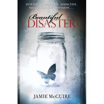 BEAUTIFUL DISASTER 1: BEAUTIFUL DISASTER PB B FORMAT