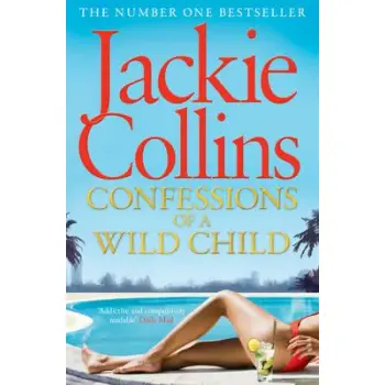 CONFESSIONS OF A WILD CHILD PB B