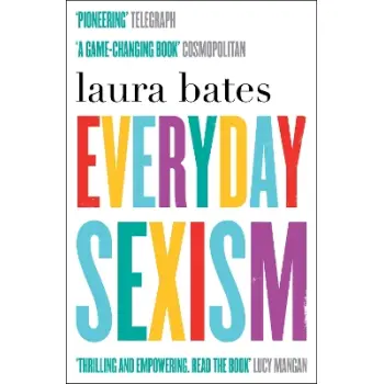 EVERYDAY SEXISM
