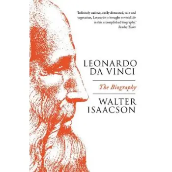 LEONARDO DA VINCI : THE BIOGRAPHY PB