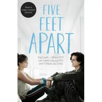 FIVE FEET APART - FILM TIE-IN PB B