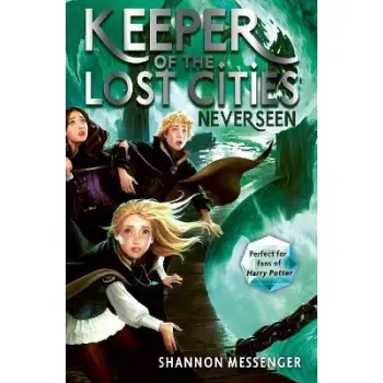 KEEPER OF THE LOST CITIES 4: NEVERSEEN