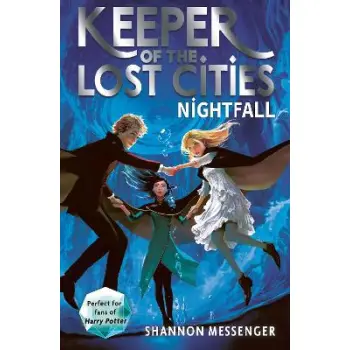 KEEPER OF THE LOST CITIES 6: NIGHTFALL