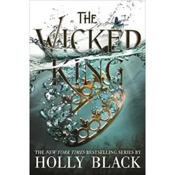THE FOLK OF THE AIR 2: THE WICKED KING