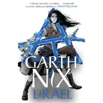 THE OLD KINGDOM 2 : LIRAEL