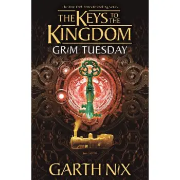 GRIM TUESDAY: THE KEYS TO THE KINGDOM 2