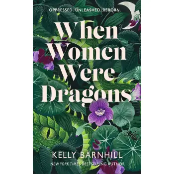 WHEN WOMEN WERE DRAGONS