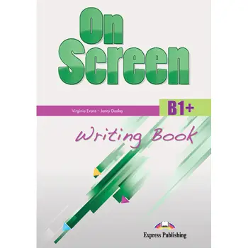 ON SCREEN B1+ WRITING BOOK 2015 REVISED