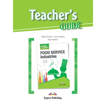 CAREER PATHS FOOD SERVICE INDUSTRIES TCHR'S GUIDE