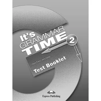 IT'S GRAMMAR TIME 2 TEST