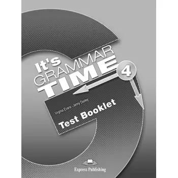 IT'S GRAMMAR TIME 4 TEST