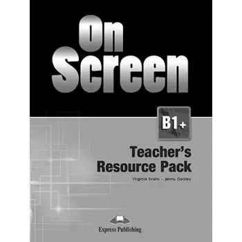 ON SCREEN B1+ TCHR'S RESOURCE PACK (+ TESTS)