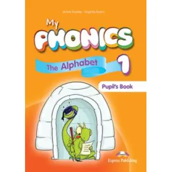 MY PHONICS 1 ALPHABET PUPIL'S PACK