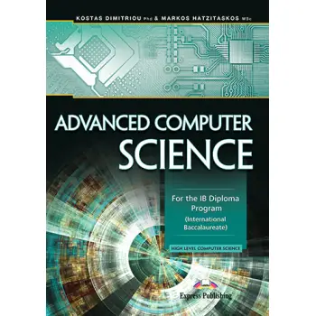 ADVANCED COMPUTER SCIENCE FOR THE IB DIPLOMA PROGRAM