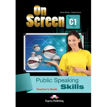 ON SCREEN C1 PUBLIC SPEAKING SKILLS TCHRS