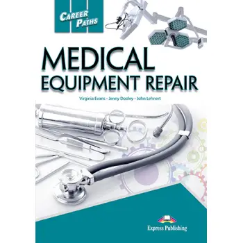 CAREER PATHS MEDICAL EQUIPMENT REPAIR SB PACK
