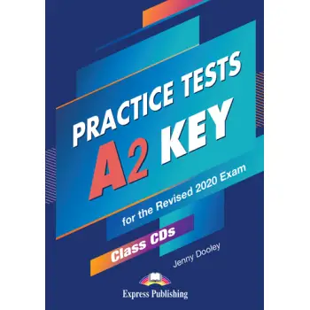 PRACTICE TESTS A2 KEY CD CLASS (5) FOR THE REVISED 2020 EXAM