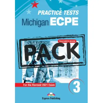 NEW PRACTICE TESTS FOR THE MICHIGAN ECPE 3 TCHR'S (+ DIGIBOOKS APP) 2021 EXAM