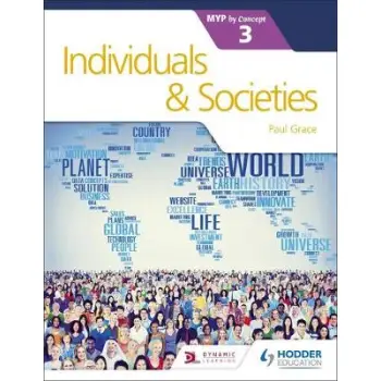 INDIVIDUALS AND SOCIETIES FOR THE IB MYP 3 DIPLOMA