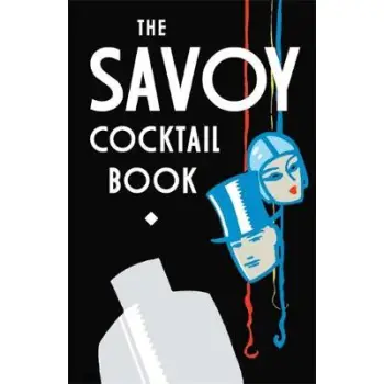 THE SAVOY COCTAIL BOOK HC