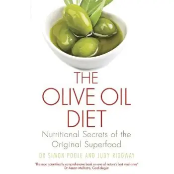 THE OLIVE OIL DIET NUTRITIONAL SECRETS OF THE ORIGINAL SUPERFOOD PB BIG FORMAT