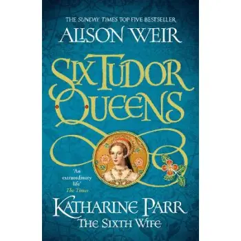 SIX TUDOR QUEENS VOL.6 PB
