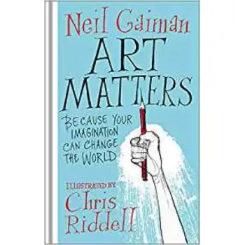 ART MATTERS : BECAUSE YOUR IMAGINATION CAN CHANGE THE WORLD ART MATTERS : BECAUSE YOUR IMAGINATION CAN CHANGE THE WORLD