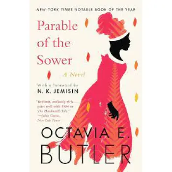 PARABLE OF THE SOWER :THE NYU TIMES BESTSELLER PB