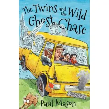 THE TWINS AND THE WILD GHOST CHASE  PB