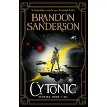 Cytonic The Third Skyward Novel PB