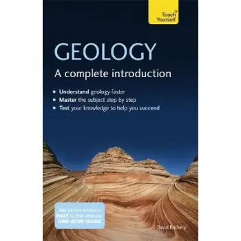 GEOLOGY : A COMPLETE INTRODUCTION :TEACH YOURSLEF PB