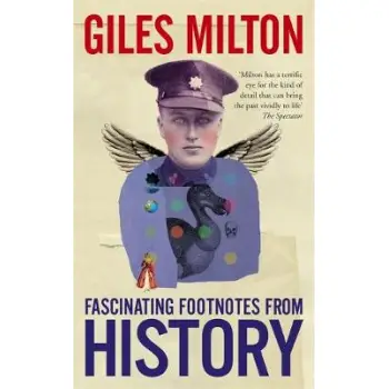 FASCINATING FOOTONOTES FROM HISTORY PB