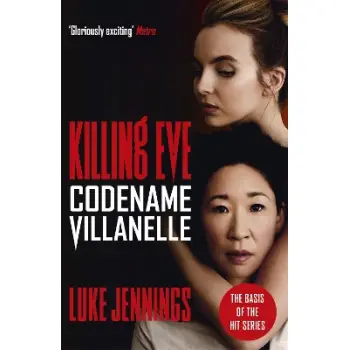 KILLING EVE :CODENAME VILLANELLE PB