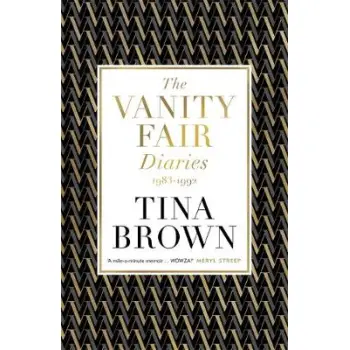 THE VANITY FAIR DIARIES : 1983 - 1992 HC