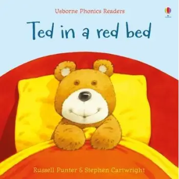 USBORNE PHONIC READERS : TED IN A RED BED PB