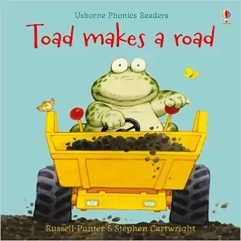 USBORNE PHONIC READERS : TOAD MAKES A ROAD PB