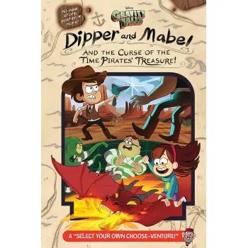 Gravity Falls: : Dipper and Mabel and the Curse of the Time Pirates' Treasure!