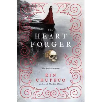THE HEART FORGER HC
