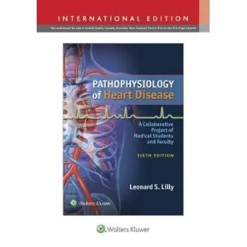 PATHOPHYSIOLOGY OF HEART DISEASE 6TH ED PB