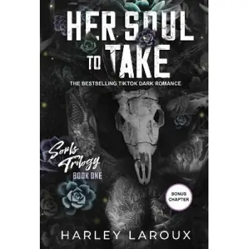 SOULS TRILOGY 1: HER SOUL TO TAKE