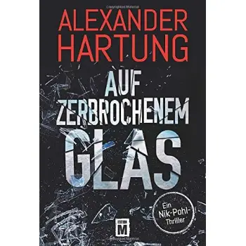 AUF ZERBROCHENEM GLAS PB