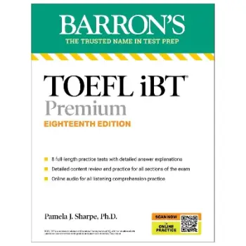 TOEFL iBT Premium with 8 Online Practice Tests + Online Audio, Eighteenth Edition