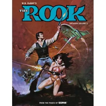 W.B. DuBay's The Rook Archives Volume 2
