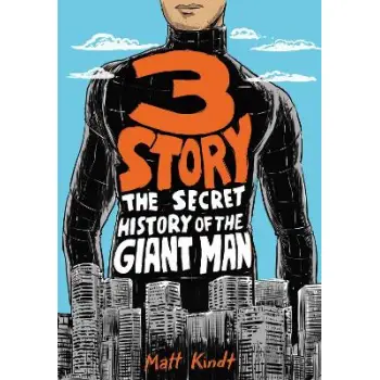 3 Story: The Secret History of the Giant Man