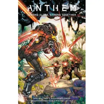 Anthem: Strong Alone, Stronger Together